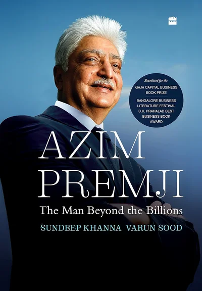 Azim Premji : The Man beyond the Billions