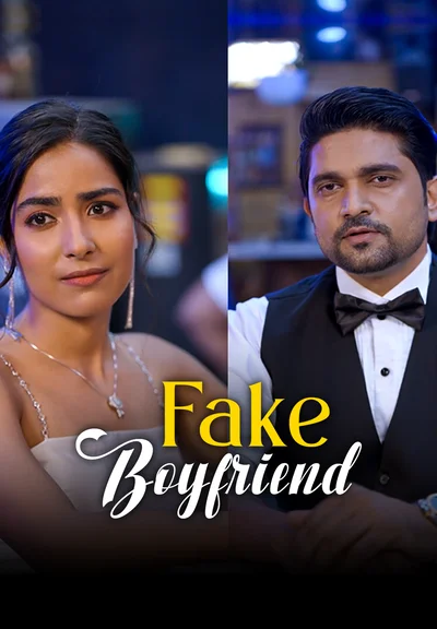 Fake boyfriend 