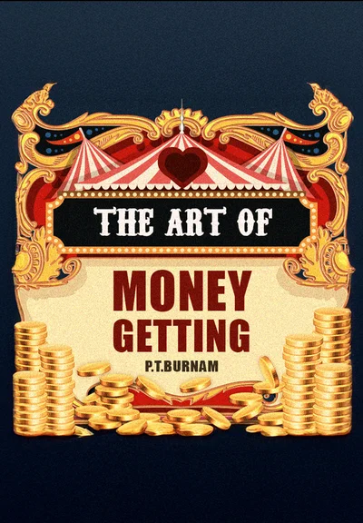 The Art of Money Getting