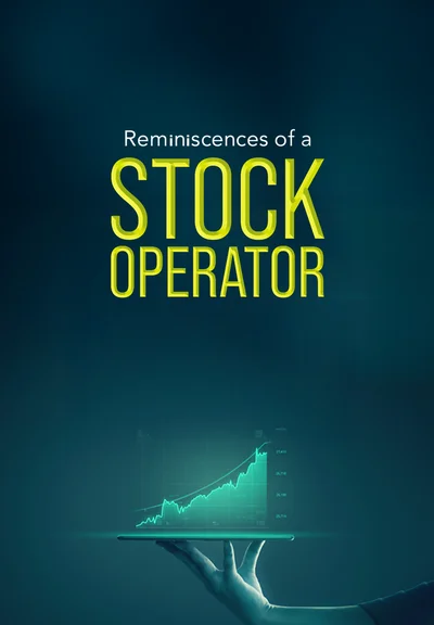 Reminiscences Of A Stock Operator