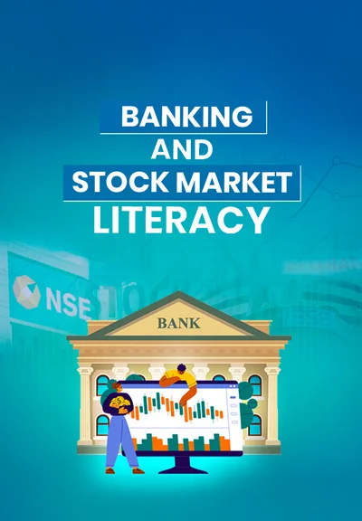Banking and Stock Market Literacy