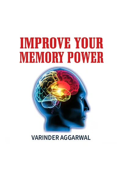 Improve Your Memory Power