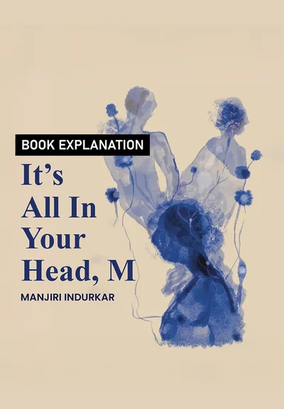It’s All In Your Head, M