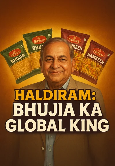 Haldiram: Bhujia Ka Global King