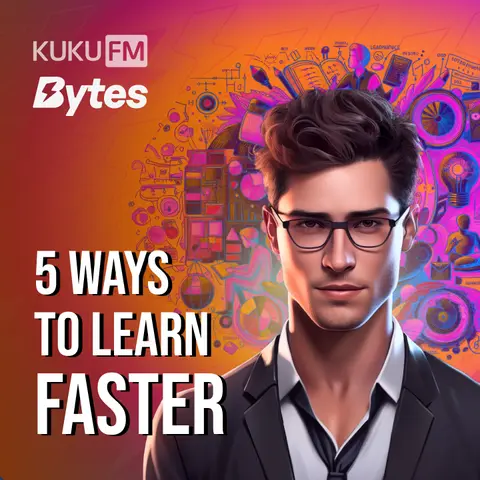 5 Ways To Learn Faster
