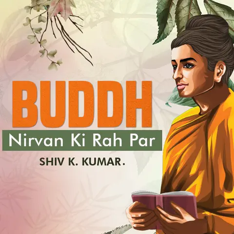 Buddh Nirvan Ki Rah Par