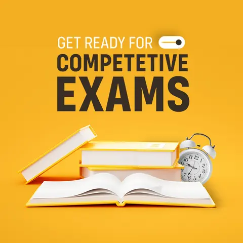 Get Ready For Competitive Exams