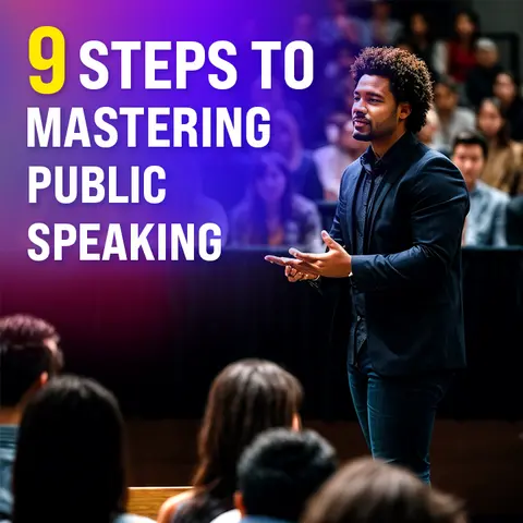 9 Steps To Mastering Public Speaking