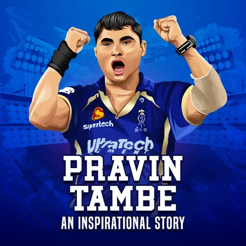 Pravin Tambe - An Inspirational Story