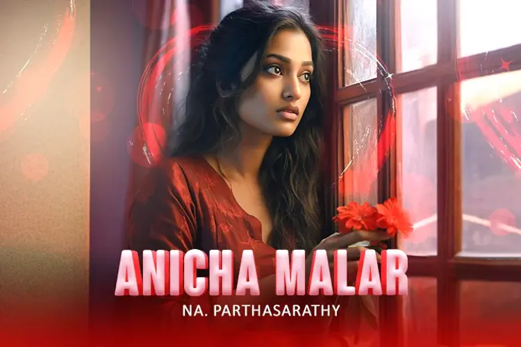 Anicha Malar in tamil | undefined undefined मे |  Audio book and podcasts