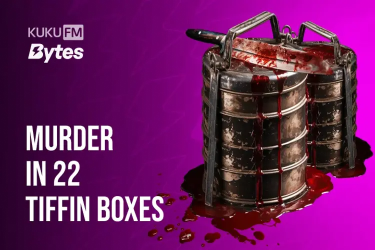 Murder In 22 Tiffin Boxes in hindi | undefined हिन्दी मे |  Audio book and podcasts
