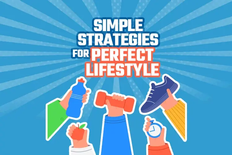 Simple Strategies For Perfect Lifestyle in hindi |  Audio book and podcasts