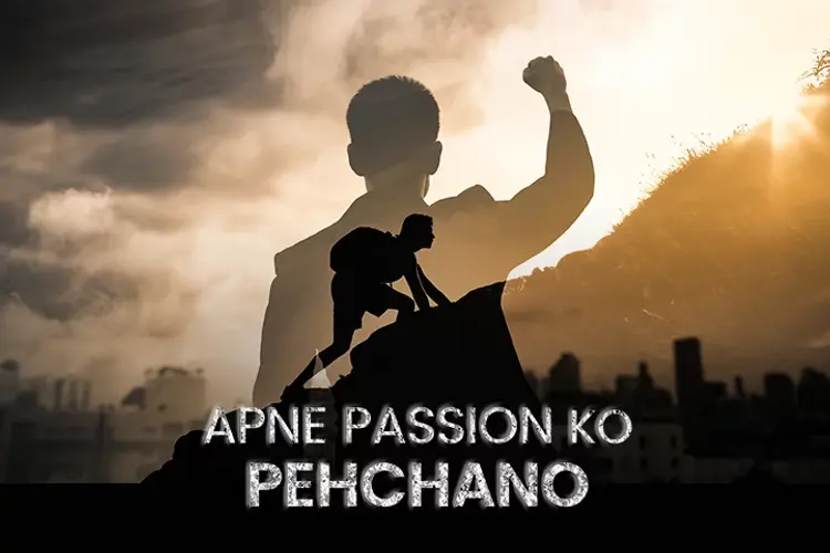 Apne Passion ko Pehchano in hindi |  Audio book and podcasts