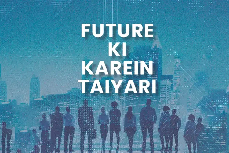 Future Ki Karein Taiyari in hindi | undefined हिन्दी मे |  Audio book and podcasts