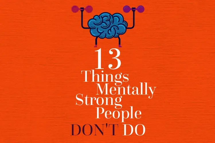 13 Things Mentally Strong People Don't Do in telugu | undefined undefined मे |  Audio book and podcasts