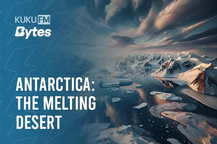 Antarctica: The Melting Desert in malayalam | undefined undefined मे |  Audio book and podcasts