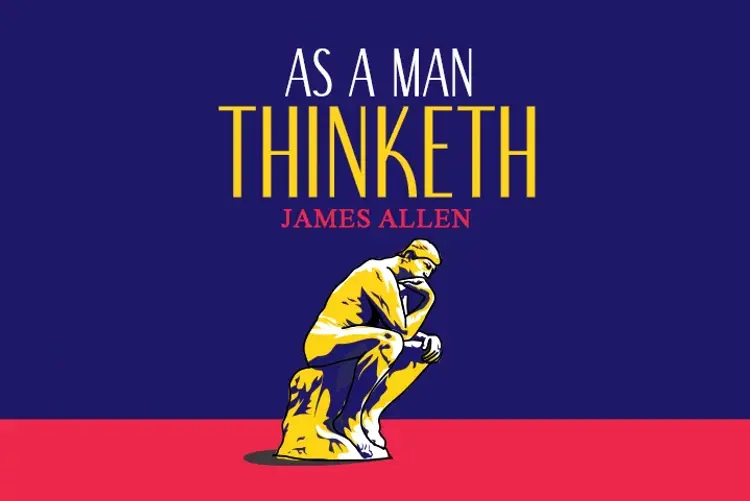 As a Man Thinketh in hindi |  Audio book and podcasts