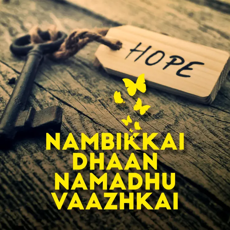 2. Nambikkai Dhaan Namadhu Vaazhkai in  |  Audio book and podcasts