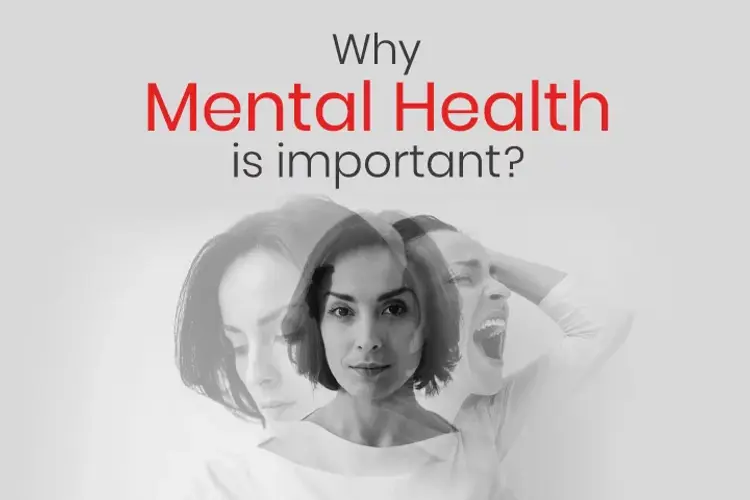 Why Mental Health Is Important?