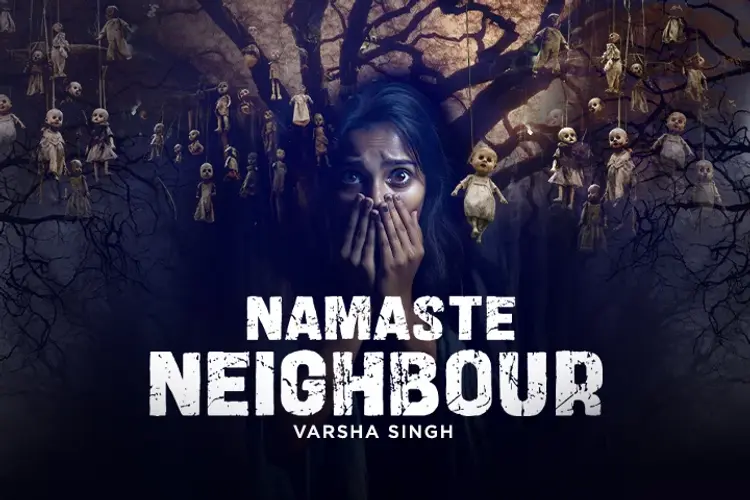 Namaste Neighbours  in hindi | undefined हिन्दी मे |  Audio book and podcasts