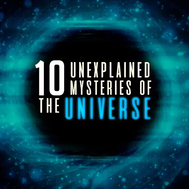 10 Unexplained Mysteries Of The Universe  in tamil | undefined undefined मे |  Audio book and podcasts