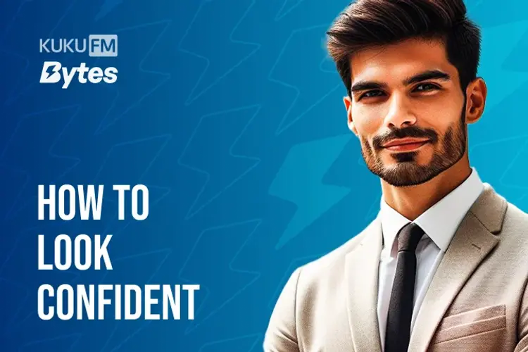 How To Look Confident in hindi | undefined हिन्दी मे |  Audio book and podcasts