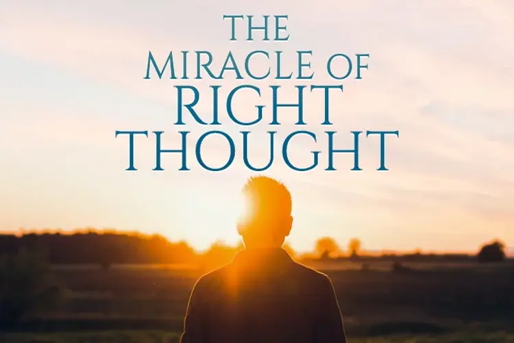 The Miracle Of Right Thought in english |  Audio book and podcasts