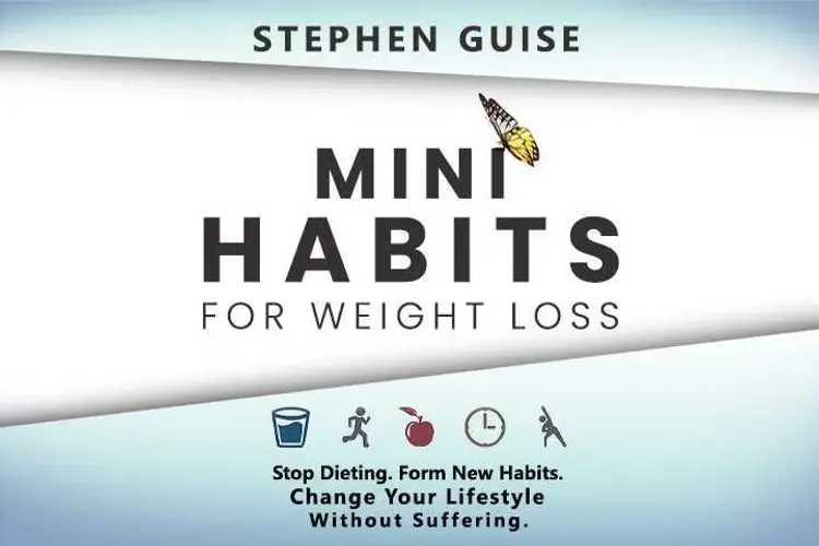 Mini Habits for Weight Loss: Stop Dieting. Form New Habits. Change Your Lifestyle Without Suffering in telugu | undefined undefined मे |  Audio book and podcasts