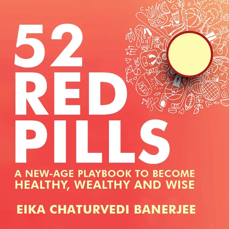 52 Red Pills in  | undefined undefined मे |  Audio book and podcasts