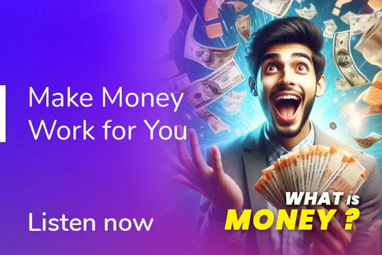 What is Money? in hindi | undefined हिन्दी मे |  Audio book and podcasts