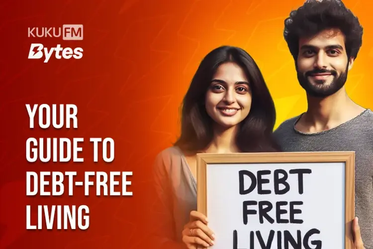 Your Guide To Debt-Free Living in hindi | undefined हिन्दी मे |  Audio book and podcasts
