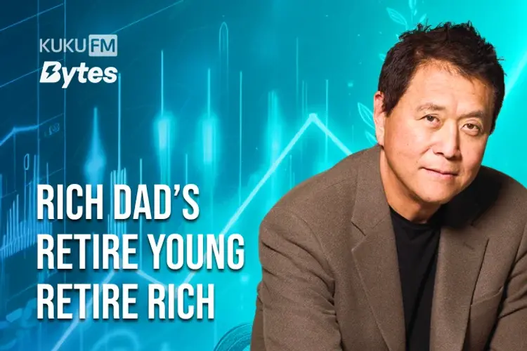Rich Dad’s Retire Young Retire Rich in tamil | undefined undefined मे |  Audio book and podcasts