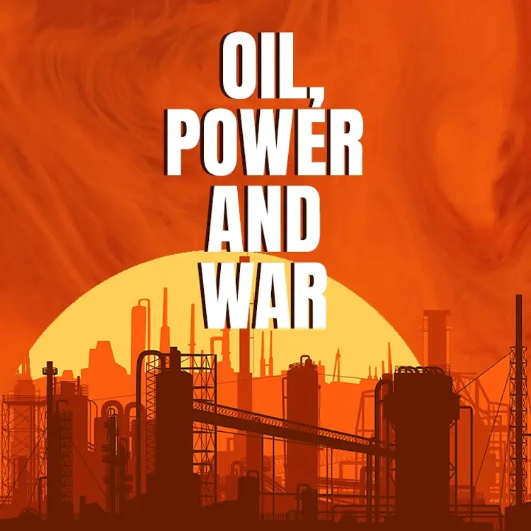 EP_04 First World War aur Oil in  |  Audio book and podcasts