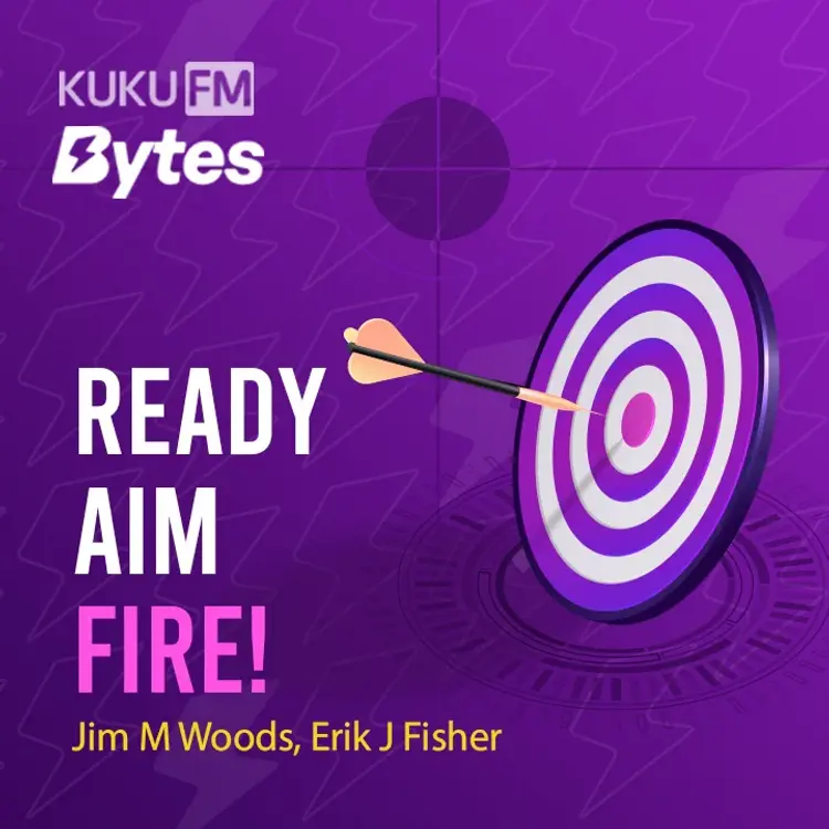 1. Ready, Aim & Fire!  in  | undefined undefined मे |  Audio book and podcasts