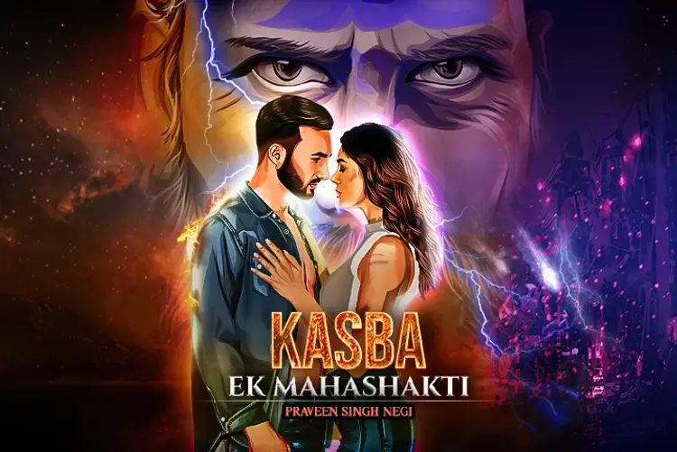 Kasba : Ek Mahashakti in hindi |  Audio book and podcasts