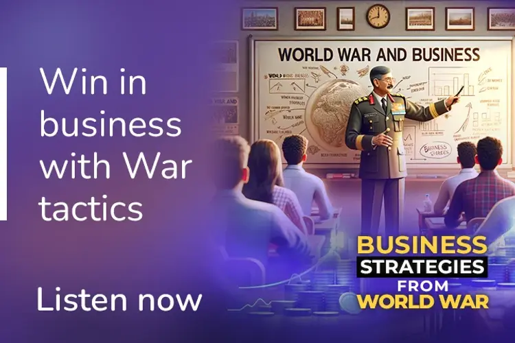 Business Strategies From World War in hindi |  Audio book and podcasts