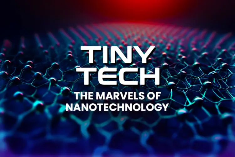 Tiny Tech - The Marvels Of Nanotechnology  in tamil | undefined undefined मे |  Audio book and podcasts