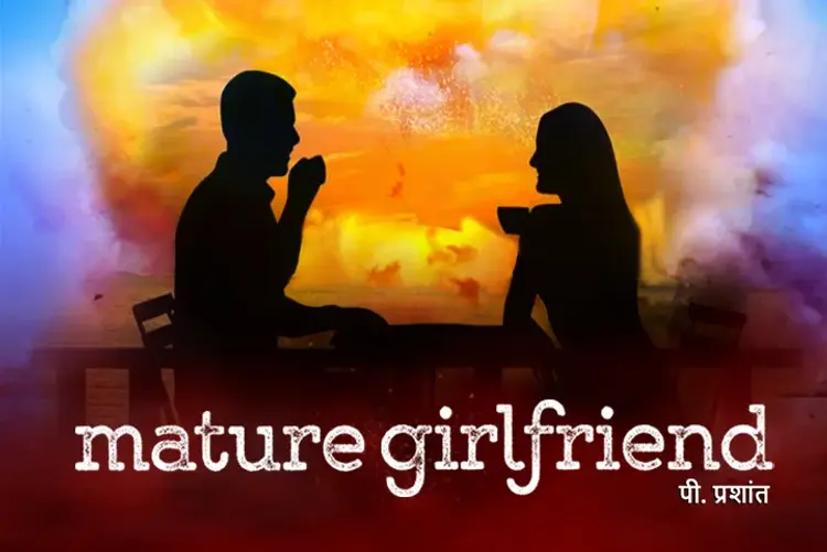 Mature Girlfriend in hindi |  Audio book and podcasts