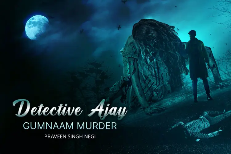 Detective Ajay - Gumnaam Murder in hindi |  Audio book and podcasts