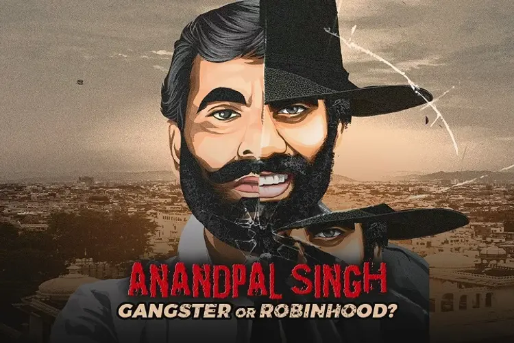 Anand Pal Singh- Gangster Or Robinhood? in hindi |  Audio book and podcasts