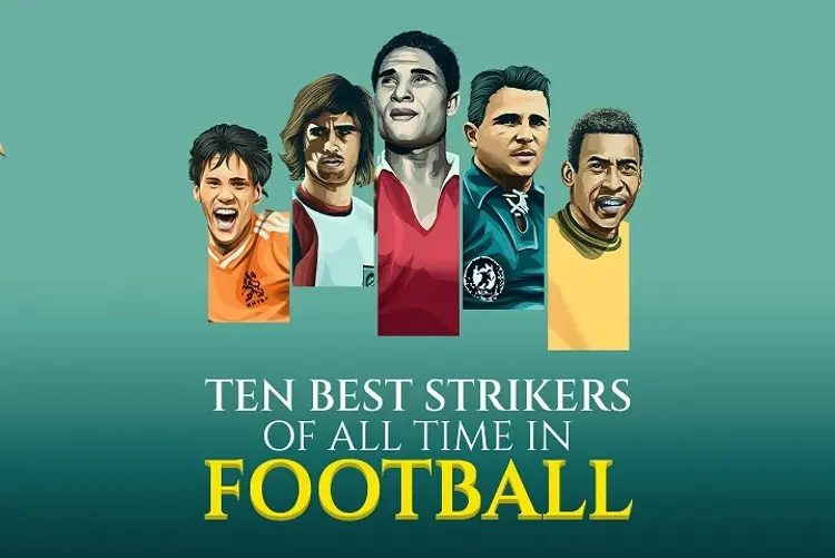 Ten Best Strikers Of All time In Football in telugu |  Audio book and podcasts
