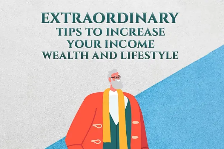 Extraordinary Tips to Increase Your Income, Wealth And Lifestyle  in hindi | undefined हिन्दी मे |  Audio book and podcasts