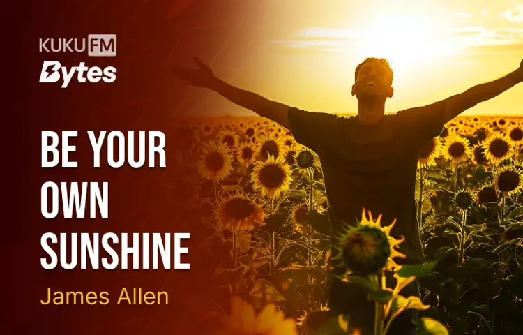 Be Your Own Sunshine in hindi |  Audio book and podcasts