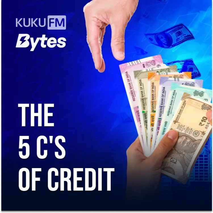 1. What are the 5 C's of Credit in  |  Audio book and podcasts