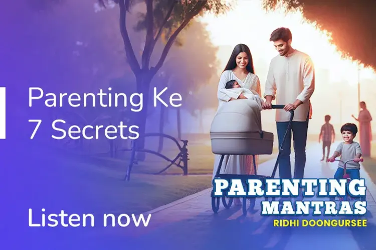 Parenting Mantras in hindi |  Audio book and podcasts