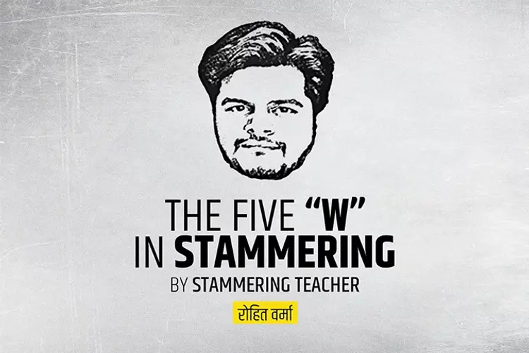 The Five W In Stammering in hindi |  Audio book and podcasts