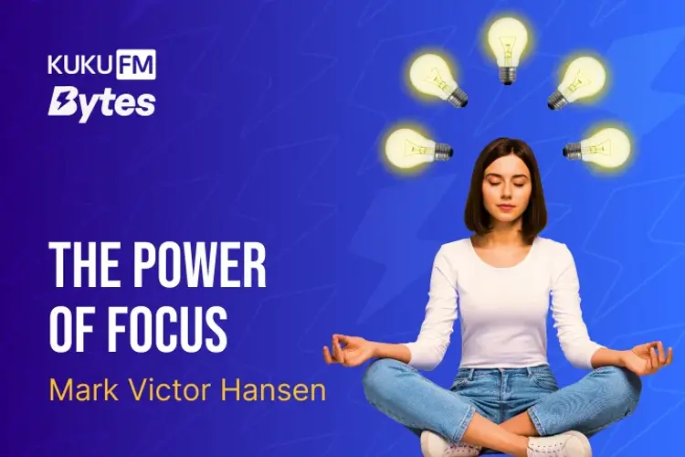 The Power of Focus in hindi | undefined हिन्दी मे |  Audio book and podcasts
