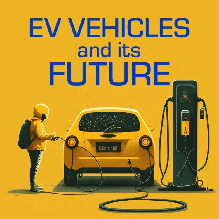 EV Vehicles in  |  Audio book and podcasts