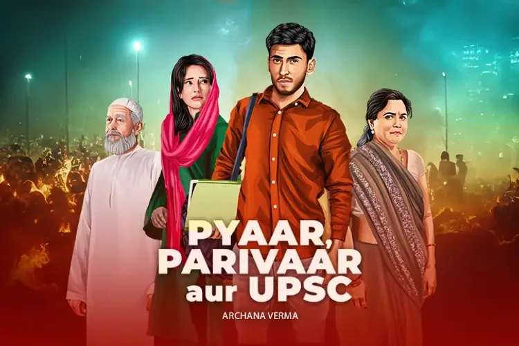 Pyaar, Parivaar aur UPSC in hindi |  Audio book and podcasts
