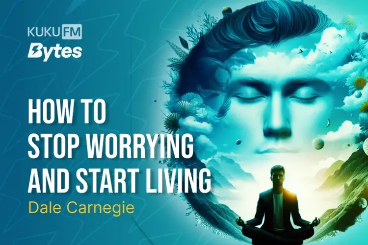 How to Stop Worrying and Start Living in hindi | undefined हिन्दी मे |  Audio book and podcasts